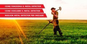 Come funziona il metal detector e quale comprare per iniziare