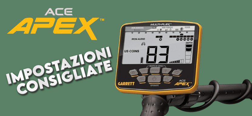 Impostazioni consigliate per il Garrett Apex