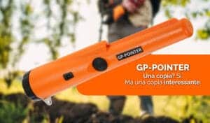 GP-Pointer: il pinpointer essenziale (ed economico) per ogni appassionato di metal detecting
